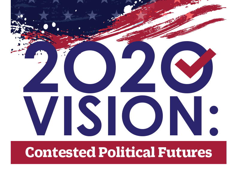 2020 Election Series: Contested Visions