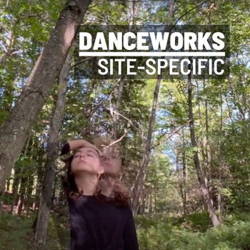 DanceWorks: Site-Specific