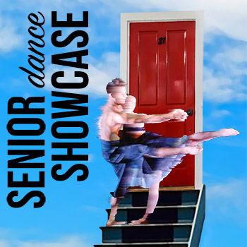 Senior Dance Showcase — image of two dancers, stylized by motion blur, dancing on steps that lead to a red door. Behind the door is open sky.